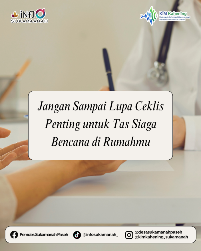 Jangan Sampai Lupa Ceklis Penting untuk Tas Siaga Bencana di Rumahmu