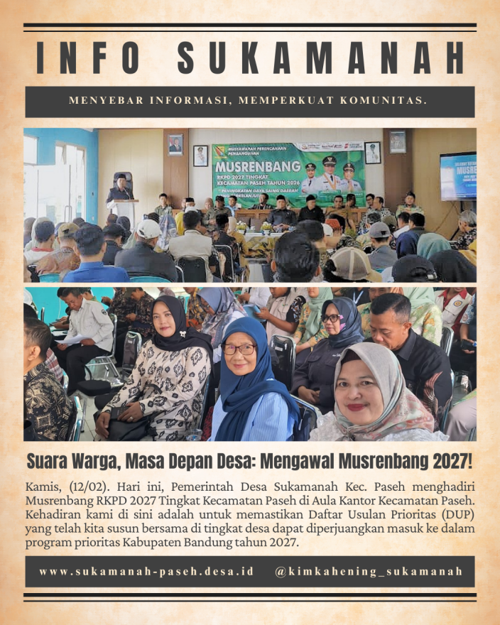Kawal Aspirasi Warga, Pemdes Sukamanah Hadiri Musrenbang RKPD 2027 Tingkat Kecamatan Paseh